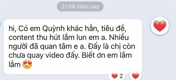 Content thu hút lắm luôn em ạ, nhiều người đã quan tâm — đấy là chị còn chưa quay video đấy. Biết ơn em lắm lắm.